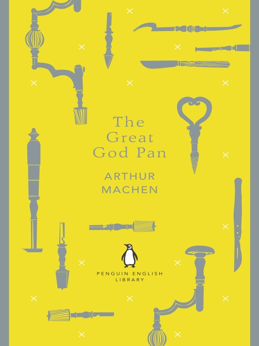 Title details for The Great God Pan by Arthur Machen - Available